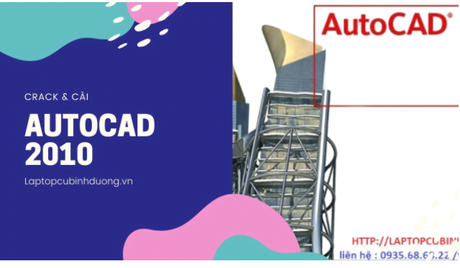 Hướng dẫn tải và cài đặt Autocard 2010 12 Laptop Cũ Bình Dương - Laptop huynh gia HUONG DAN TAI CAI DAT AUTOCAD 2010 HOAN TOAN MIEN PHI