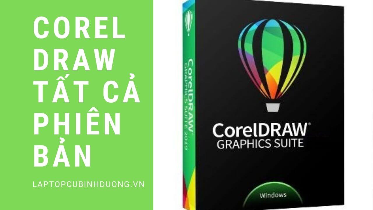 Download và cài đặt tất cả phiên bản của phần mềm Corel Draw