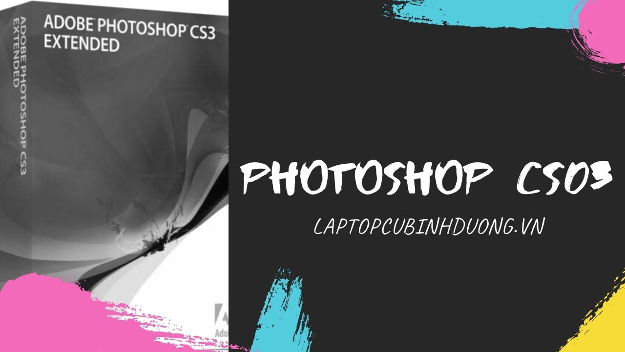 Laptop Cũ Bình Dương - photoshop cs3 1