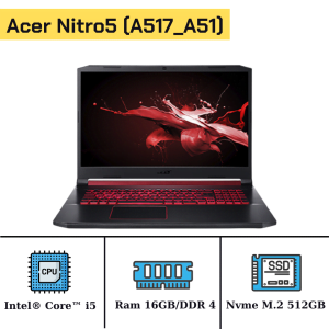 Acer Nitro5 (A517_A51)/I5 9300H/Ram 16GB/SSD M.2 512GB/Nvidia GTX1650/LCD 17.3" FHD 33697