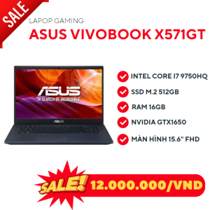 Laptop Asus X571GT - I7 9750HQ/12GB/512GB/GTX1650/Win10 41499