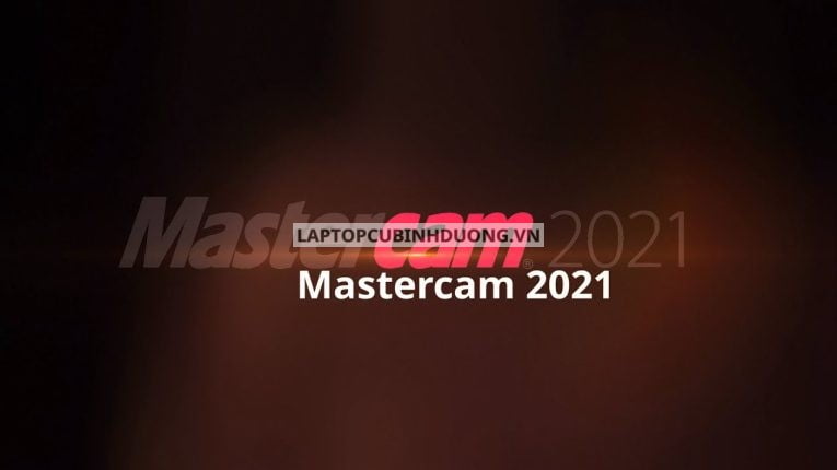 TẢI VÀ CÀI ĐẶT MASTERCAM 2021 - HƯỚNG DẪN CHI TIẾT 37109