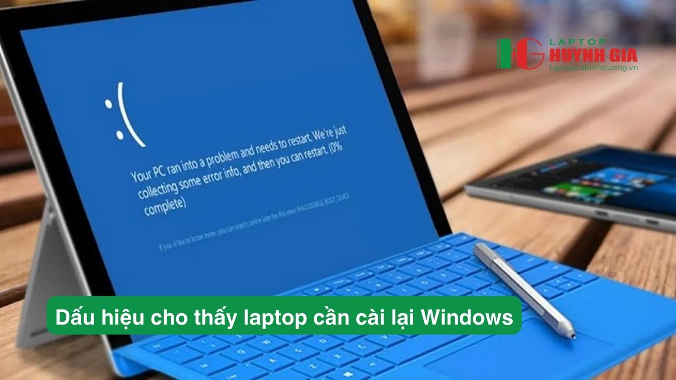 Laptop Cũ Bình Dương - dau hieu can cai win