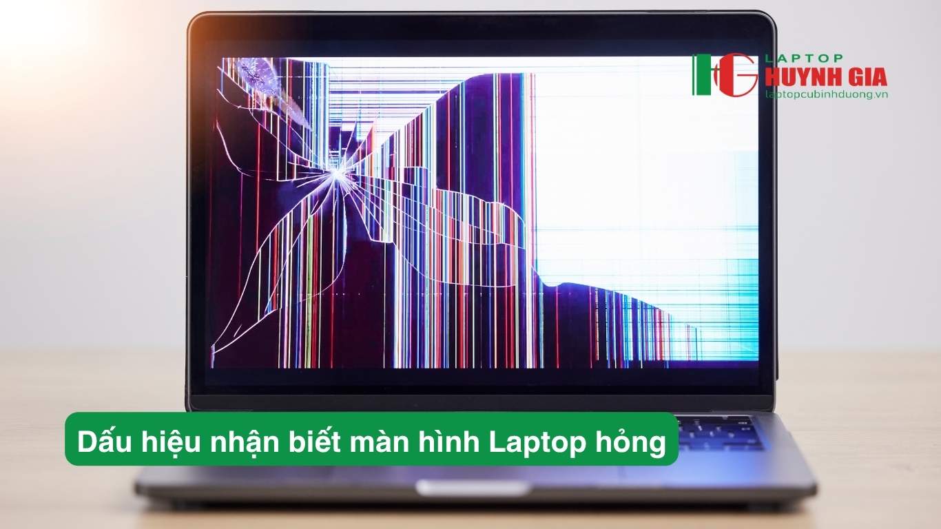 Laptop Cũ Bình Dương - dau hieu nhan biet man hinh laptop bi hong