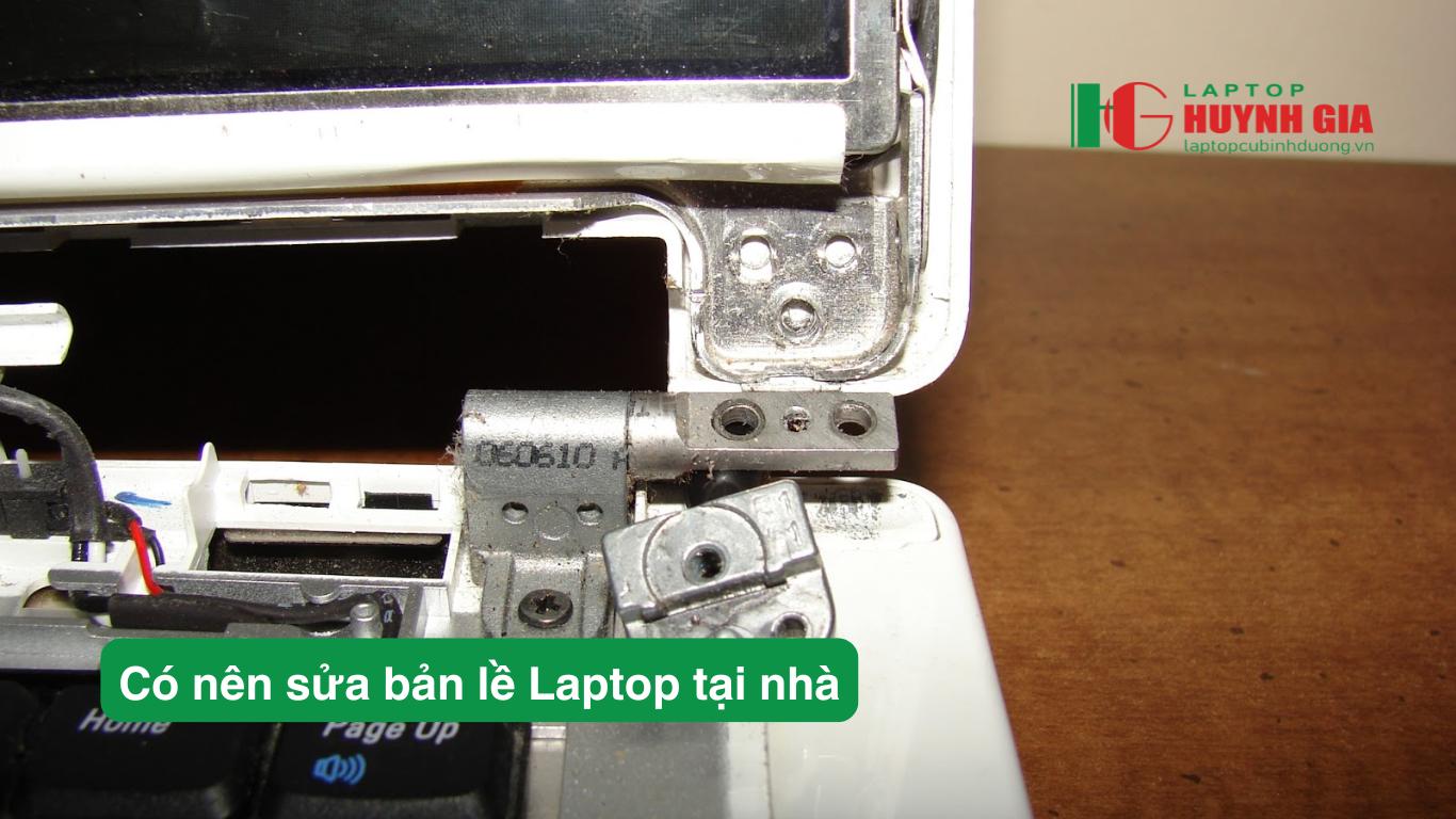 Sửa bản lề Laptop Thủ Dầu Một - 6 Laptop Cũ Bình Dương - sua ban le laptop tai nha