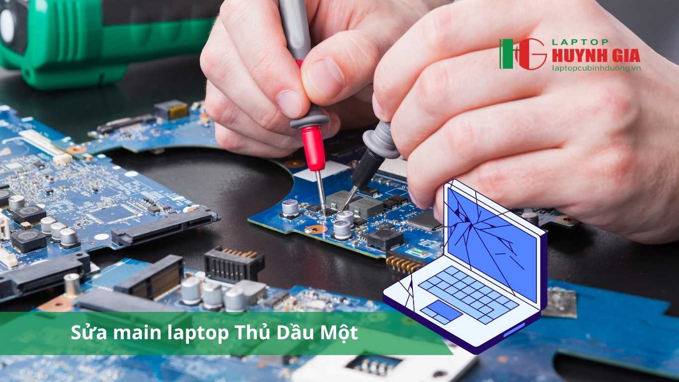 Sửa Main Laptop Thủ Dầu Một: Chuyên nghiệp, Bảo hành dài hạn - 5 Laptop Cũ Bình Dương - sua main laptop thu dau mot