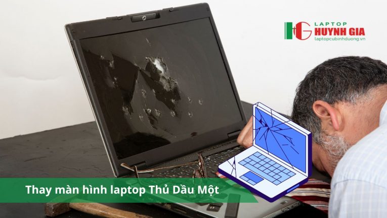 Laptop Cũ Bình Dương - thay man hinh laptop thu dau mot